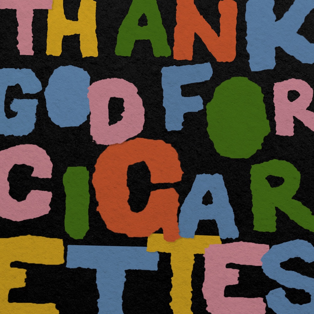 Oilly Wallace — Thank God for Cigarettes